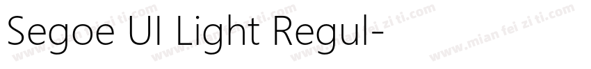 Segoe UI Light Regul字体转换